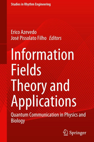 Information Fields Theory and Applications
