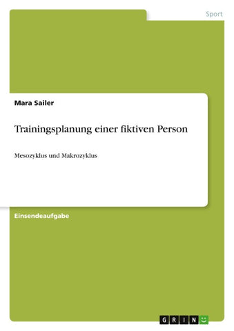 Trainingsplanung einer fiktiven Person