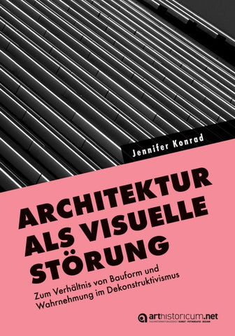 Architektur als visuelle Störung