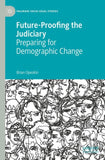 Future-Proofing the Judiciary