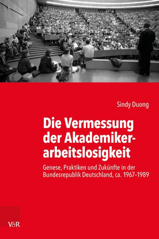 Die Vermessung der Akademikerarbeitslosigkeit