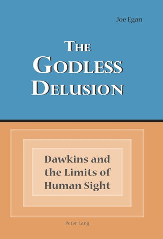 The Godless Delusion