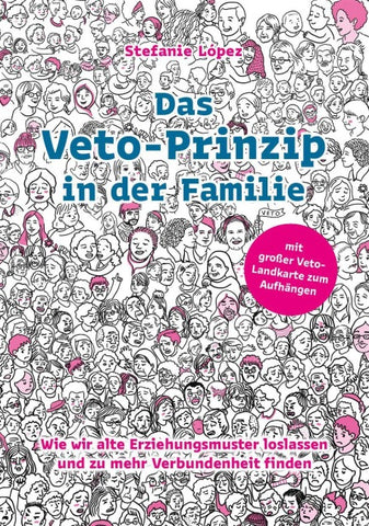Das Veto-Prinzip in der Familie
