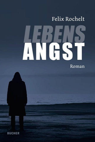 Lebensangst