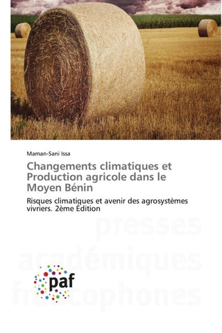Changements climatiques et Production agricole dans le Moyen Bénin