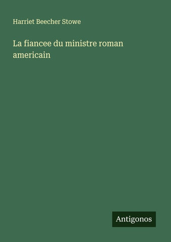 La fiancee du ministre roman americain