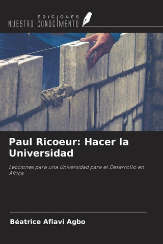 Paul Ricoeur: Hacer la Universidad