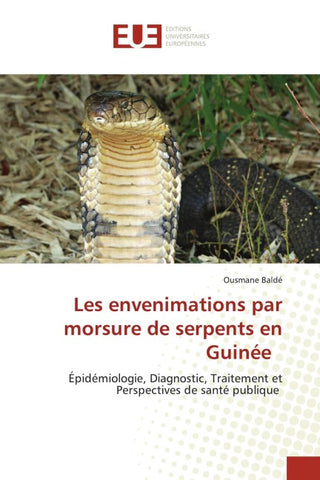 Les envenimations par morsure de serpents en Guinée