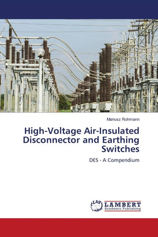 High-Voltage Air-Insulated Disconnector and Earthing Switches