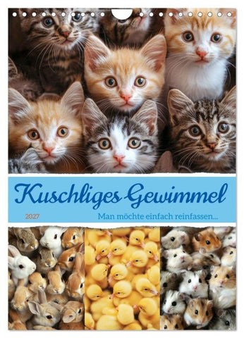 Kuschliges Gewimmel (Wandkalender 2027 DIN A4 hoch), CALVENDO Monatskalender