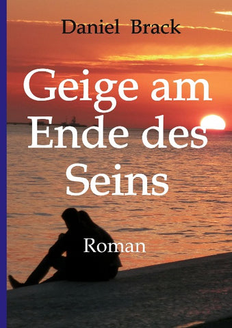 Geige am Ende des Seins