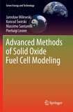 Advanced Methods of Solid Oxide Fuel Cell Modeling