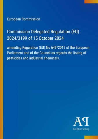 Commission Delegated Regulation (EU) 2024/3199 of 15 October 2024