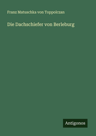 Die Dachschiefer von Berleburg