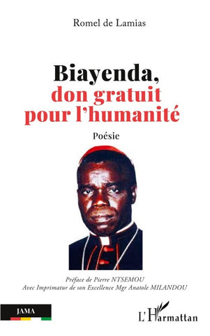 Biayenda, don gratuit pour l'humanité