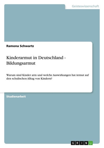 Kinderarmut in Deutschland - Bildungsarmut
