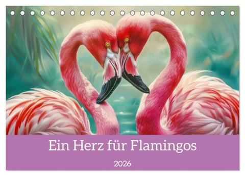 Ein Herz für Flamingos (Tischkalender 2026 DIN A5 quer), CALVENDO Monatskalender