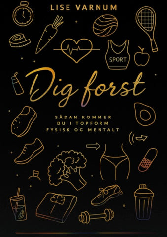 Dig først