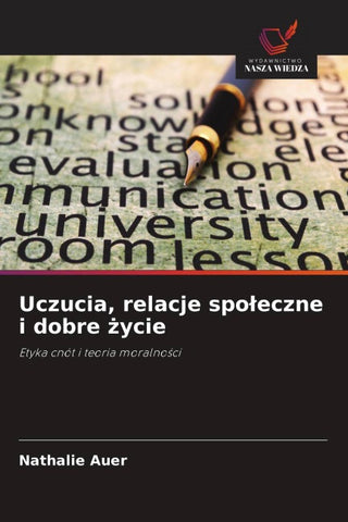 Uczucia, relacje spo¿eczne i dobre ¿ycie