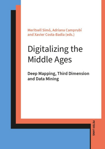 Digitalizing the Middle Ages