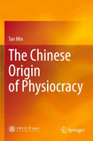 The Chinese Origin of Physiocracy