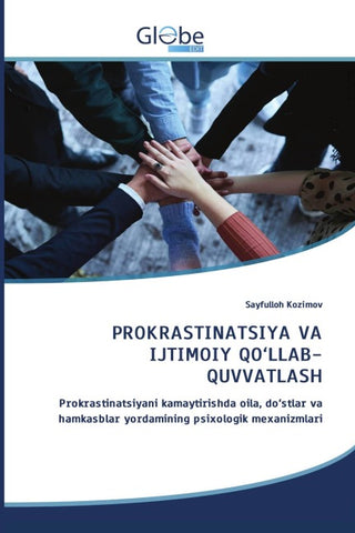 PROKRASTINATSIYA VA IJTIMOIY QO'LLAB-QUVVATLASH