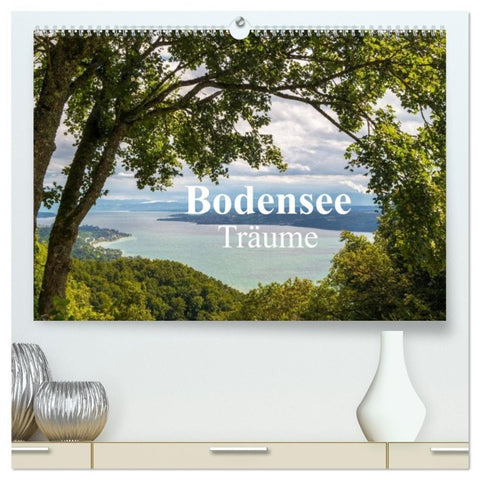 Bodensee Träume (hochwertiger Premium Wandkalender 2027 DIN A2 quer), Kunstdruck in Hochglanz
