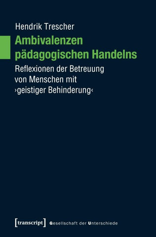 Ambivalenzen pädagogischen Handelns