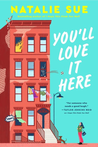 You'll Love It Here