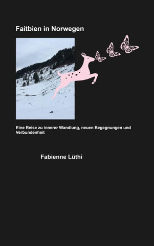 Faitbien in Norwegen