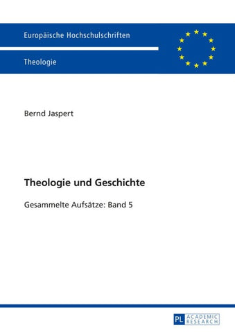 Theologie und Geschichte