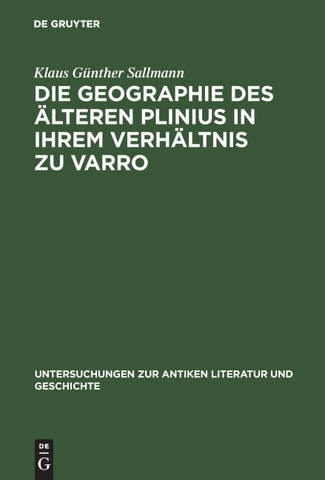 Die Geographie des älteren Plinius in ihrem Verhältnis zu Varro