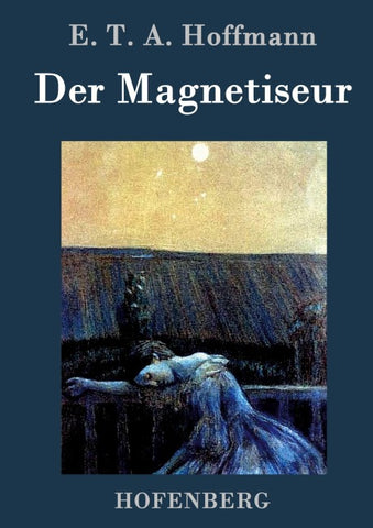 Der Magnetiseur