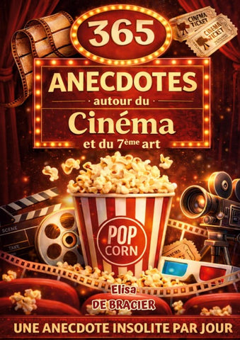 365 anecdotes autour du cinéma et du 7ème art