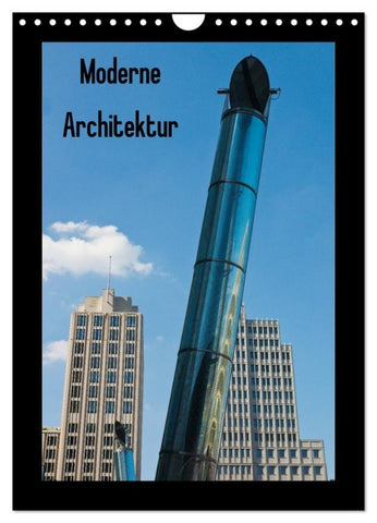 Moderne Architektur (Wandkalender 2026 DIN A4 hoch), CALVENDO Monatskalender