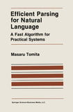 Efficient Parsing for Natural Language