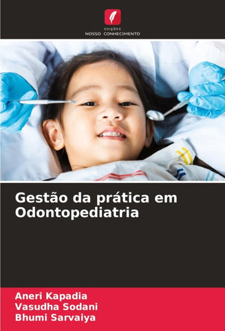 Gestão da prática em Odontopediatria