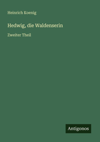 Hedwig, die Waldenserin