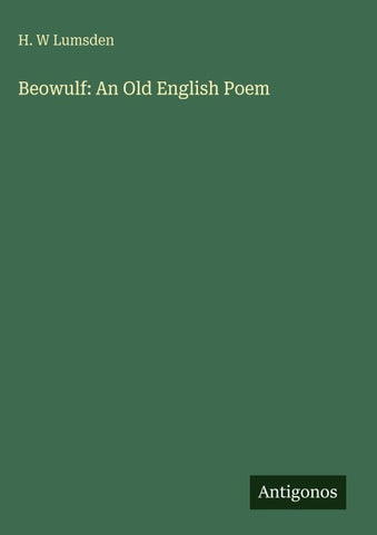 Beowulf: An Old English Poem