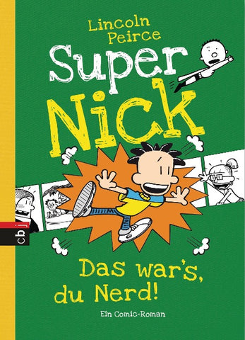 Super Nick - Das war’s, du Nerd!