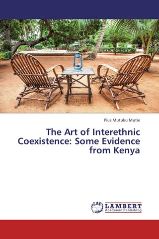 The Art of Interethnic Coexistence: Some Evidence from Kenya