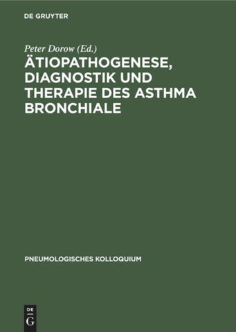 Ätiopathogenese, Diagnostik und Therapie des Asthma bronchiale