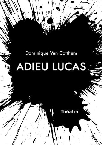 Adieu Lucas