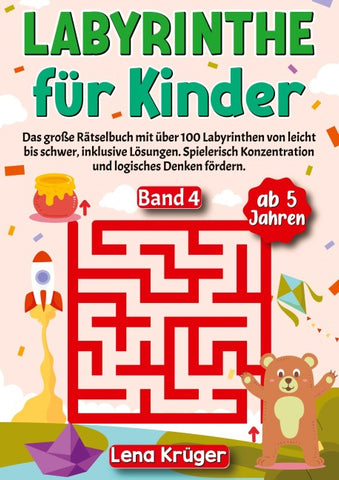 Labyrinthe für Kinder ab 5 Jahren - Band 4