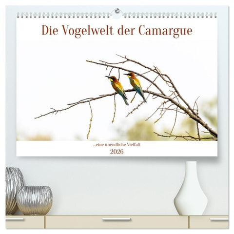 Die Vogelwelt der Camargue (hochwertiger Premium Wandkalender 2026 DIN A2 quer), Kunstdruck in Hochglanz