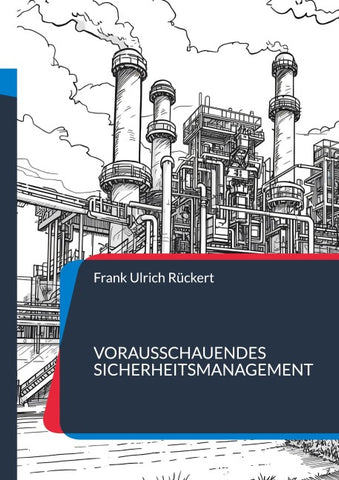 Vorausschauendes Sicherheitsmanagement