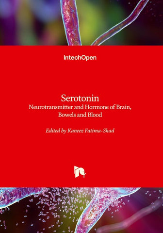 Serotonin - Neurotransmitter and Hormone of Brain, Bowels and Blood