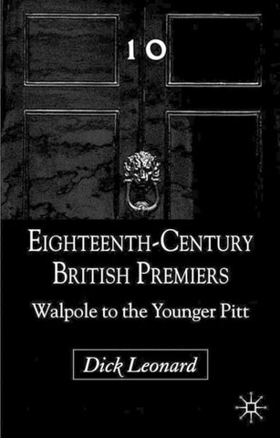 Eighteenth-Century British Premiers