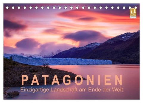 Patagonien: Einzigartige Landschaft am Ende der Welt (Tischkalender 2027 DIN A5 quer), CALVENDO Monatskalender