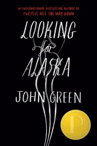 Looking for Alaska. Special 10th Anniversary Edition